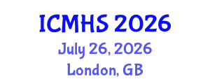 International Conference on Medicine and Health Sciences (ICMHS) July 26, 2026 - London, United Kingdom