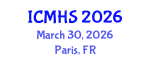 International Conference on Medicine and Health Sciences (ICMHS) March 30, 2026 - Paris, France