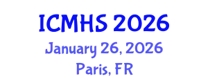 International Conference on Medicine and Health Sciences (ICMHS) January 26, 2026 - Paris, France