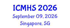 International Conference on Medicine and Health Sciences (ICMHS) September 09, 2026 - Singapore, Singapore