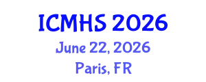 International Conference on Medicine and Health Sciences (ICMHS) June 22, 2026 - Paris, France
