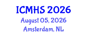 International Conference on Medicine and Health Sciences (ICMHS) August 05, 2026 - Amsterdam, Netherlands