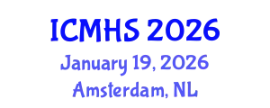 International Conference on Medicine and Health Sciences (ICMHS) January 19, 2026 - Amsterdam, Netherlands