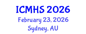 International Conference on Medicine and Health Sciences (ICMHS) February 23, 2026 - Sydney, Australia