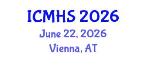 International Conference on Medicine and Health Sciences (ICMHS) June 22, 2026 - Vienna, Austria