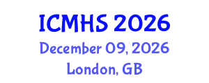 International Conference on Medicine and Health Sciences (ICMHS) December 09, 2026 - London, United Kingdom
