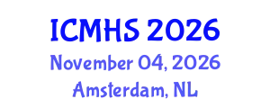 International Conference on Medicine and Health Sciences (ICMHS) November 04, 2026 - Amsterdam, Netherlands