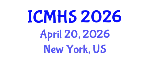 International Conference on Medicine and Health Sciences (ICMHS) April 20, 2026 - New York, United States