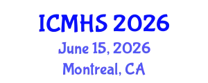 International Conference on Medicine and Health Sciences (ICMHS) June 15, 2026 - Montreal, Canada