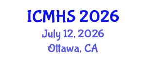International Conference on Medicine and Health Sciences (ICMHS) July 12, 2026 - Ottawa, Canada