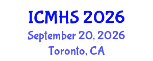 International Conference on Medicine and Health Sciences (ICMHS) September 20, 2026 - Toronto, Canada