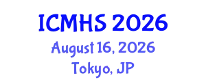 International Conference on Medicine and Health Sciences (ICMHS) August 16, 2026 - Tokyo, Japan