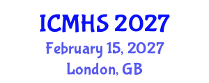International Conference on Medicine and Health Sciences (ICMHS) February 15, 2027 - London, United Kingdom