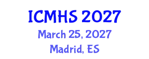 International Conference on Medicine and Health Sciences (ICMHS) March 25, 2027 - Madrid, Spain