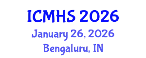 International Conference on Medicine and Health Sciences (ICMHS) January 26, 2026 - Bengaluru, India