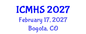 International Conference on Medicine and Health Sciences (ICMHS) February 17, 2027 - Bogota, Colombia