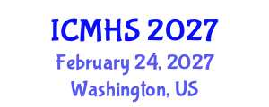 International Conference on Medicine and Health Sciences (ICMHS) February 24, 2027 - Washington, United States