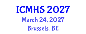 International Conference on Medicine and Health Sciences (ICMHS) March 24, 2027 - Brussels, Belgium