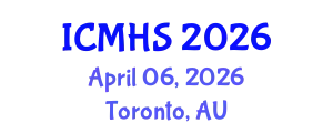 International Conference on Medicine and Health Sciences (ICMHS) April 06, 2026 - Toronto, Australia