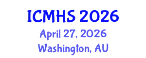 International Conference on Medicine and Health Sciences (ICMHS) April 27, 2026 - Washington, Australia