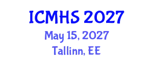 International Conference on Medicine and Health Sciences (ICMHS) May 15, 2027 - Tallinn, Estonia