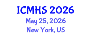 International Conference on Medicine and Health Sciences (ICMHS) May 25, 2026 - New York, United States