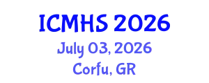 International Conference on Medicine and Health Sciences (ICMHS) July 03, 2026 - Corfu, Greece