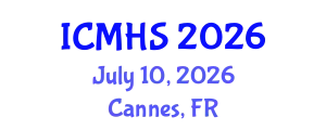 International Conference on Medicine and Health Sciences (ICMHS) July 10, 2026 - Cannes, France