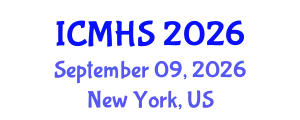 International Conference on Medicine and Health Sciences (ICMHS) September 09, 2026 - New York, United States