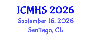 International Conference on Medicine and Health Sciences (ICMHS) September 16, 2026 - Santiago, Chile
