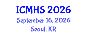 International Conference on Medicine and Health Sciences (ICMHS) September 16, 2026 - Seoul, Republic of Korea