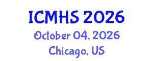International Conference on Medicine and Health Sciences (ICMHS) October 04, 2026 - Chicago, United States