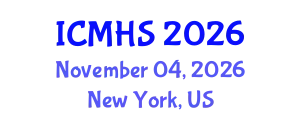 International Conference on Medicine and Health Sciences (ICMHS) November 04, 2026 - New York, United States