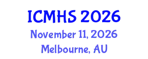 International Conference on Medicine and Health Sciences (ICMHS) November 11, 2026 - Melbourne, Australia