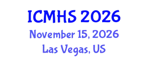 International Conference on Medicine and Health Sciences (ICMHS) November 15, 2026 - Las Vegas, United States