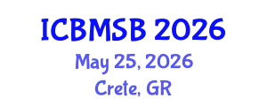 International Conference on Biochemistry, Molecular and Structural Biology (ICBMSB) May 25, 2026 - Crete, Greece