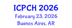 International Conference on Paediatrics and Child Health (ICPCH) February 23, 2026 - Buenos Aires, Argentina