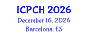 International Conference on Paediatrics and Child Health (ICPCH) December 16, 2026 - Barcelona, Spain