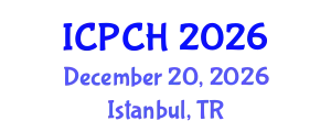 International Conference on Paediatrics and Child Health (ICPCH) December 20, 2026 - Istanbul, Turkey