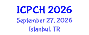 International Conference on Paediatrics and Child Health (ICPCH) September 27, 2026 - Istanbul, Turkey