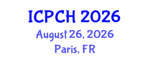 International Conference on Paediatrics and Child Health (ICPCH) August 26, 2026 - Paris, France