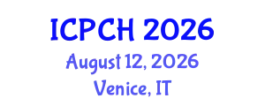 International Conference on Paediatrics and Child Health (ICPCH) August 12, 2026 - Venice, Italy