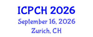 International Conference on Paediatrics and Child Health (ICPCH) September 16, 2026 - Zurich, Switzerland