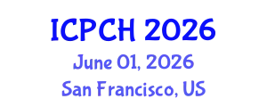 International Conference on Paediatrics and Child Health (ICPCH) June 01, 2026 - San Francisco, United States