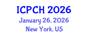 International Conference on Paediatrics and Child Health (ICPCH) January 26, 2026 - New York, United States