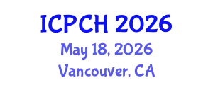 International Conference on Paediatrics and Child Health (ICPCH) May 18, 2026 - Vancouver, Canada