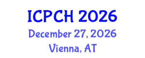 International Conference on Paediatrics and Child Health (ICPCH) December 27, 2026 - Vienna, Austria