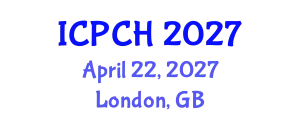 International Conference on Paediatrics and Child Health (ICPCH) April 22, 2027 - London, United Kingdom