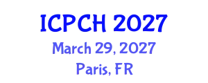 International Conference on Paediatrics and Child Health (ICPCH) March 29, 2027 - Paris, France