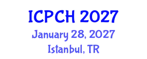 International Conference on Paediatrics and Child Health (ICPCH) January 28, 2027 - Istanbul, Turkey